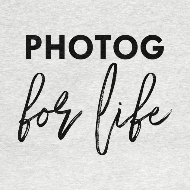 photog for life by nomadearthdesign